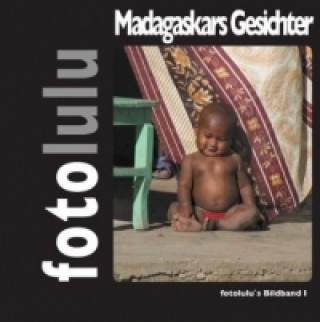 Kniha Gesichter Madagaskars fotolulu