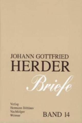 Książka Johann Gottfried Herder. Briefe. Klassik Stiftung Weimar (Goethe- und Schiller-Archiv)