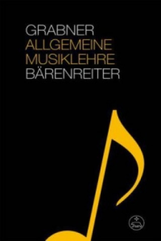 Книга Allgemeine Musiklehre Hermann Grabner