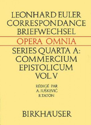 Könyv Leonhard Euleri Opera Omnia: Series Quarta Leonhard Euler