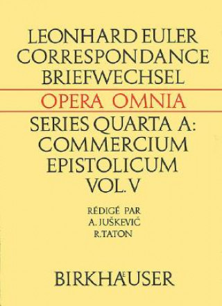 Książka Leonhard Euleri Opera Omnia: Series Quarta Leonhard Euler