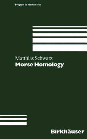 Knjiga Morse Homology M. Schwarz