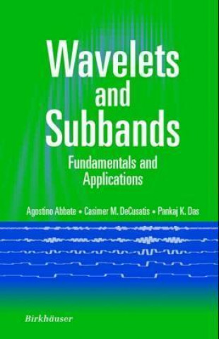Könyv Wavelets and Subbands Agostino Abbate