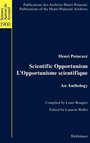 Könyv Scientific Opportunism / L'Opportunisme Scientifique Henri Poincaré