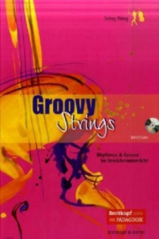 Book Groovy Strings, m. Audio-CD Susanne Paul