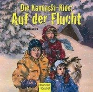 Hanganyagok Die Kaminski-Kids - Auf der Flucht, 1 Audio-CD Carlo Meier
