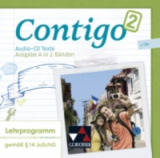 Hanganyagok Contigo A Audio-CD Texte 2, Audio-CD Mónica Duncker