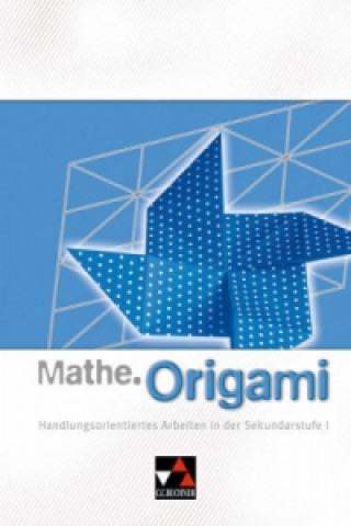 Kniha Mathe.Origami Michael Kleine