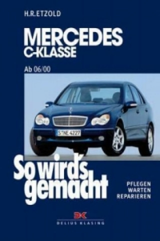 Kniha Mercedes C-Klasse Hans-Rüdiger Etzold