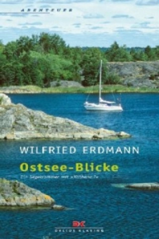 Könyv Ostsee-Blicke Wilfried Erdmann