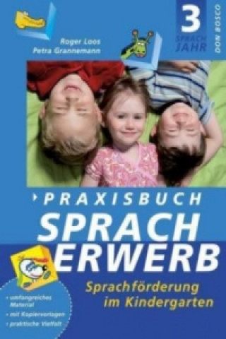 Book Praxisbuch Spracherwerb, 3. Sprachjahr Roger Loos