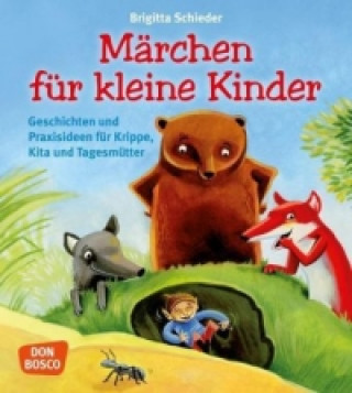 Kniha Märchen für kleine Kinder Brigitta Schieder