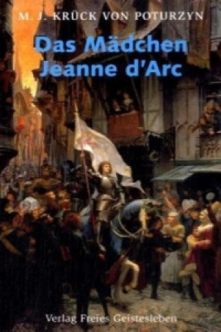 Carte Das Mädchen Jeanne d'Arc Maria J. Krück von Poturzyn