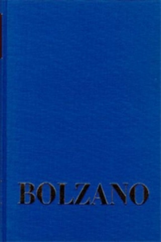 Book Bernard Bolzano Gesamtausgabe / Reihe I: Schriften. Band 19,1: Ueber die Perfectibilität des Katholicismus I Bernard Bolzano