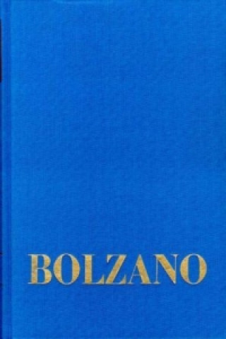 Livre Bernard Bolzano Gesamtausgabe / Reihe I: Schriften. Band 19,2: Ueber die Perfectibilität des Katholicismus II Bernard Bolzano