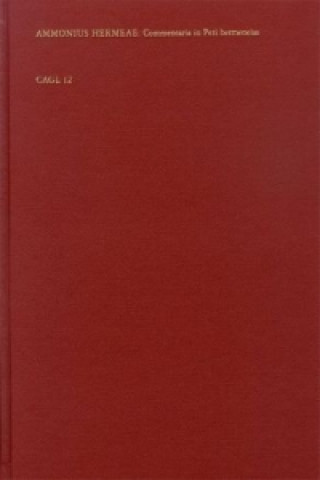 Könyv Commentaria in Peri hermeneias Aristotelis Ammonius Hermeae