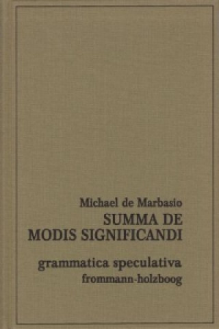 Book Summa de modis significandi Michaelis de Marbasio