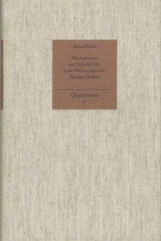 Книга Mechanismus und Subjektivität in der Philosophie von Thomas Hobbes Michael Esfeld