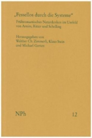Könyv 'Fessellos durch die Systeme' Walther Ch. Zimmerli