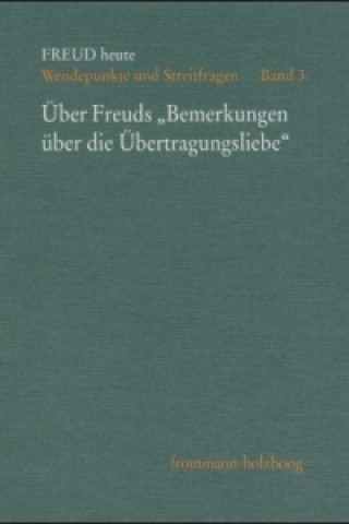 Kniha Über Freuds 'Bemerkungen über die Übertragungsliebe' Ethel Spector Person