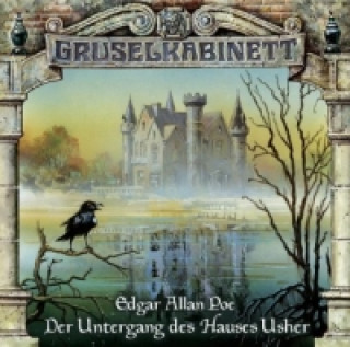 Audio Der Untergang des Hauses Usher, 1 Audio-CD Edgar Allan Poe