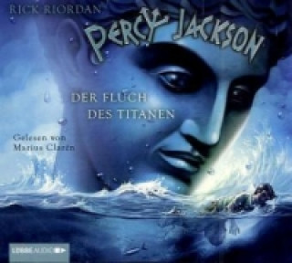 Audio Percy Jackson, Der Fluch des Titanen, 4 Audio-CDs Rick Riordan