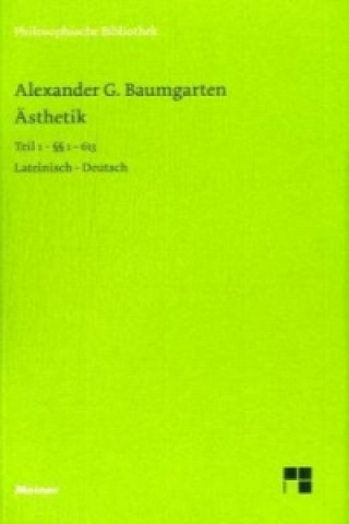 Kniha Ästhetik Alexander Gottlieb Baumgarten