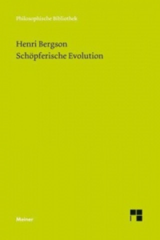 Carte Schöpferische Evolution Henri Bergson