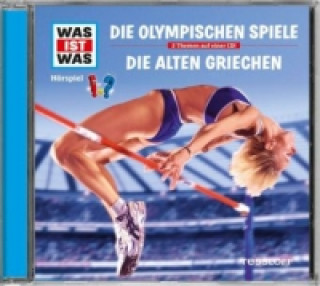 Hanganyagok WAS IST WAS Hörspiel: Die Olympischen Spiele / Die alten Griechen, Audio-CD Kurt Haderer