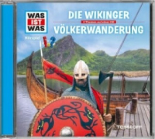 Hanganyagok WAS IST WAS Hörspiel: Die Wikinger/ Völkerwanderung, Audio-CD Kurt Haderer