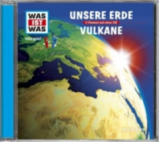 Hanganyagok WAS IST WAS Hörspiel: Unsere Erde / Vulkane, Audio-CD Matthias Falk