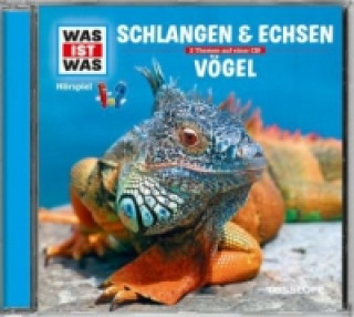 Аудио WAS IST WAS Hörspiel: Schlangen & Echsen/ Wunderwelt Vögel, 1 Audio-CD, 1 Audio-CD Manfred Baur