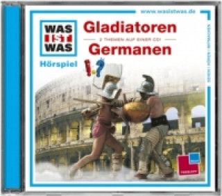 Hanganyagok Gladiatoren / Die Germanen, 1 Audio-CD Matthias Falk