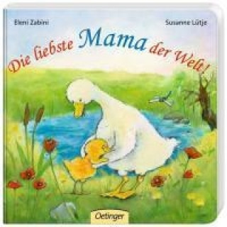 Könyv Die liebste Mama der Welt! Susanne Lütje