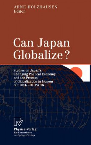 Książka Can Japan Globalize? Arne Holzhausen