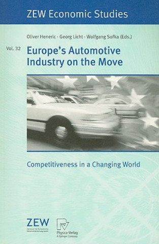 Książka Europe's Automotive Industry on the Move Oliver Heneric