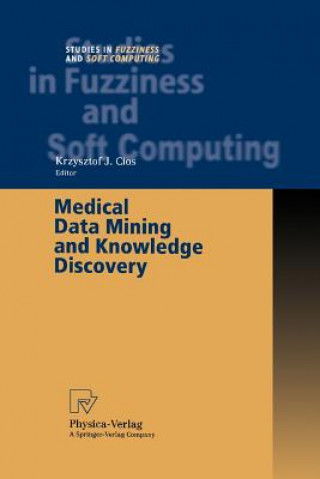 Könyv Medical Data Mining and Knowledge Discovery Krzysztof J. Cios