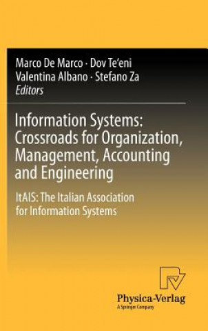 Carte Information Systems: Crossroads for Organization, Management, Accounting and Engineering Marco De Marco