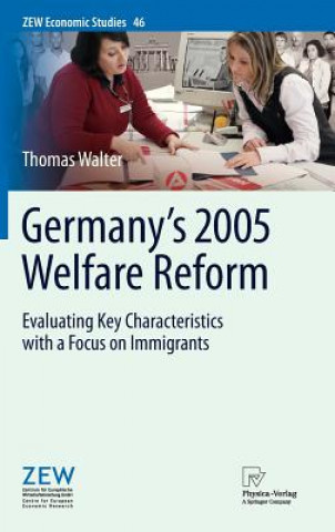 Książka Germany's 2005 Welfare Reform Thomas Walter