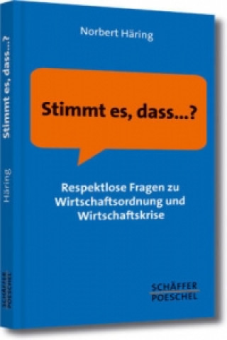 Buch Stimmt es, dass . . . ? Norbert Häring