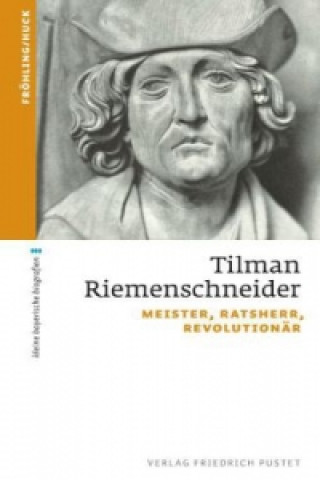 Книга Tilman Riemenschneider Stefan Fröhling