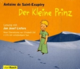 Hanganyagok Der Kleine Prinz, 2 Audio-CDs Antoine de Saint Exupéry