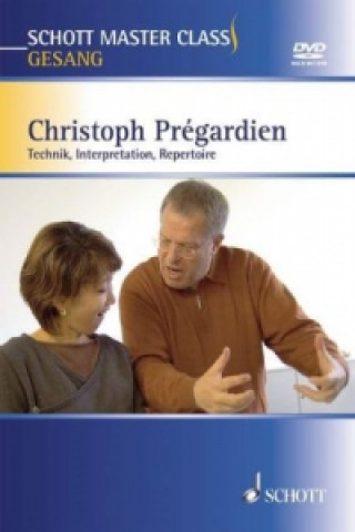 Kniha Schott Master Class, Gesang, m. DVD Christoph Prégardien