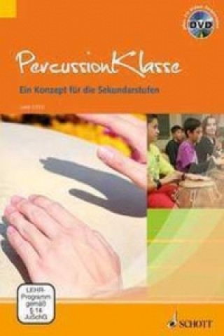 Knjiga Percussionklasse, Lehrbuch mit DVD Uwe Otto