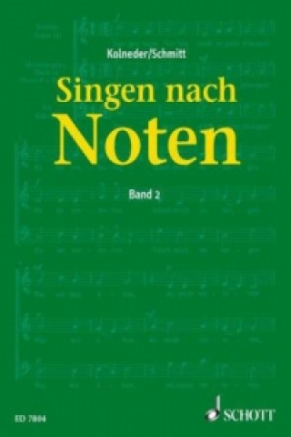 Carte Singen nach Noten. Bd.2 Karl Heinz Schmitt