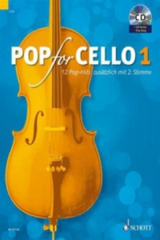 Kniha Pop For Cello, für 1-2 Violoncelli, m. Audio-CD. Vol.1 Michael Zlanabitnig