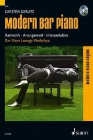 Tiskovina Modern Bar Piano, Klavier, m. Audio-CD Carsten Gerlitz