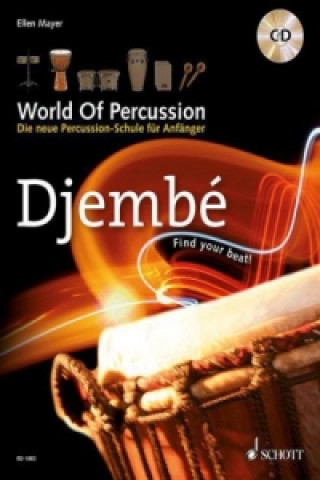 Carte World Of Percussion: Djembé, m. Audio-CD Ellen Mayer
