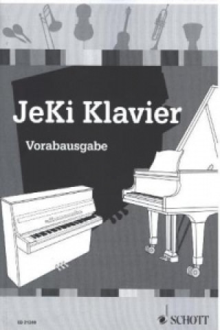 Carte JeKi Klavier, Vorabausgabe, Schülerheft Susanne Gerdts