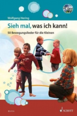 Buch Sieh mal, was ich kann!, m. 2 Audio-CDs Wolfgang Hering